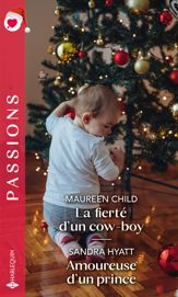 La fierté d'un cow-boy - Amoureuse d'un prince - 1 Nov 2020