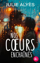 Nos coeurs enchaînés - 8 Jan 2025