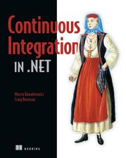 Continuous Integration in .NET - 13 Mar 2011