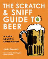 The Scratch & Sniff Guide to Beer - 26 Dec 2017
