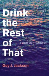 Drink the Rest of That - 30 Jan 2015