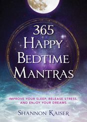 365 Happy Bedtime Mantras - 11 Mar 2025
