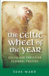 The Celtic Wheel of the Year - 23 Jul 2007