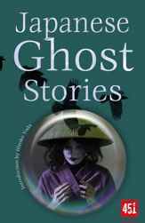 Japanese Ghost Stories - 13 Feb 2024