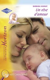 Un rêve d'amour (Harlequin Horizon) - 15 Aug 2010
