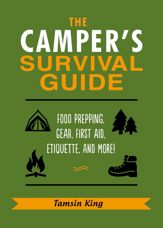 The Camper's Survival Guide - 7 Jan 2020