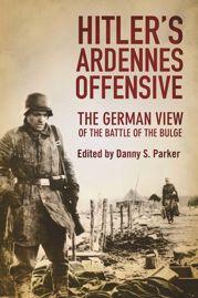 Hitler's Ardennes Offensive - 23 Aug 2016