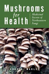Mushrooms for Health - 1 Oct 2009