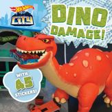 Hot Wheels City: Dino Damage! - 7 Feb 2023