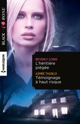 L'héritière piégée - Témoignage à haut risque - 1 Apr 2015