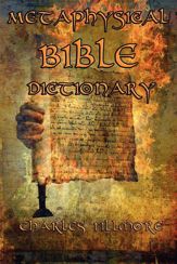 Metaphysical Bible Dictionary - 4 Dec 2012