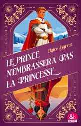 Le prince n'embrassera pas la princesse - 3 Dec 2025