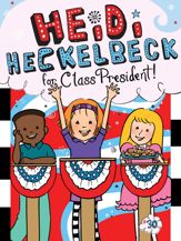 Heidi Heckelbeck for Class President - 25 Aug 2020