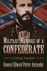 Military Memoirs of a Confederate - 6 May 2014