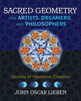 Sacred Geometry for Artists, Dreamers, and Philosophers - 28 Aug 2018