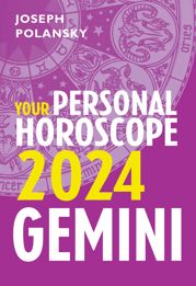 Gemini 2024: Your Personal Horoscope - 25 May 2023