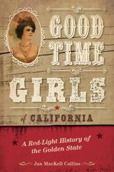 Good Time Girls of California - 1 Mar 2021