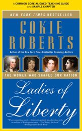 A Teacher's Guide to Ladies of Liberty - 8 Jul 2014