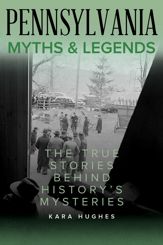 Pennsylvania Myths and Legends - 1 Sep 2022