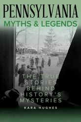 Pennsylvania Myths and Legends - 1 Sep 2022