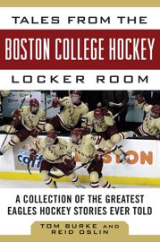 Tales from the Boston College Hockey Locker Room - 7 Oct 2014