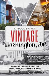 Discovering Vintage Washington, DC - 1 Oct 2015