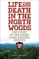 Life and Death in the North Woods - 7 Nov 2014
