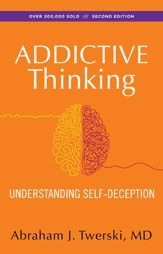 Addictive Thinking - 3 Jun 2009