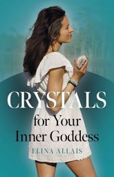 Crystals for Your Inner Goddess - 26 Jul 2024
