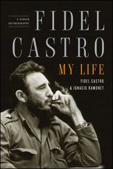 Fidel Castro: My Life - 11 Mar 2008