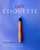 Emily Post's Etiquette 17th Edition - 17 Mar 2009