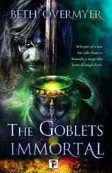 The Goblets Immortal - 20 Feb 2020
