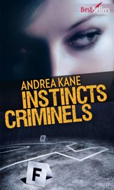 Instincts criminels - 1 Mar 2015