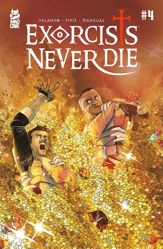 Exorcists Never Die #4 - 26 Jul 2023