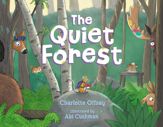 The Quiet Forest - 12 Mar 2024