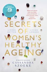 Secrets of Women's Healthy Ageing - 31 Aug 2021