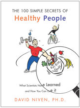 100 Simple Secrets of Healthy People - 17 Mar 2009