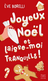 Joyeux Noël et laisse-moi tranquille ! - 14 Oct 2020