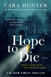 Hope to Die - 11 Jun 2024