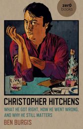 Christopher Hitchens - 31 Dec 2021