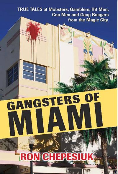 Gangsters of Miami