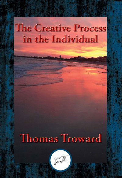 The Creative Process in the Individual