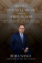 Blessed, Donald J. Trump, and the Spiritual War - 24 Sep 2024