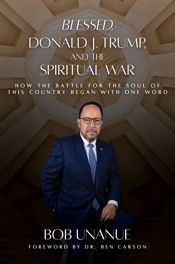Blessed, Donald J. Trump, and the Spiritual War - 24 Sep 2024