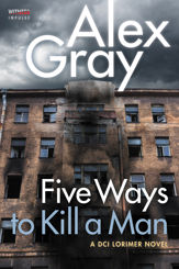 Five Ways To Kill a Man - 1 Aug 2017