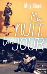 Ma nuit, ton jour - 21 Jun 2017