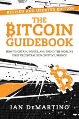The Bitcoin Guidebook - 30 Oct 2018