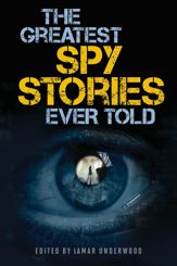 The Greatest Spy Stories Ever Told - 1 Sep 2019