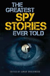 The Greatest Spy Stories Ever Told - 1 Sep 2019