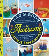 Dad's Book of Awesome Science Experiments - 18 Mar 2014